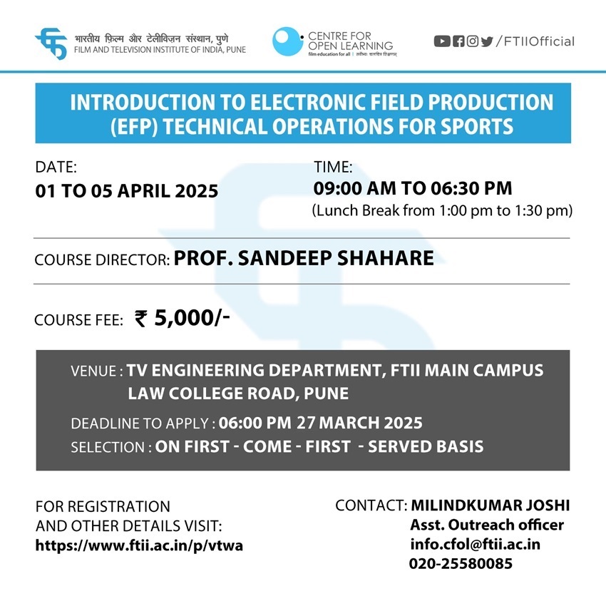 Introduction to Electronic Field Production (EFP) Technical Operations for Sports (01- 05 April 2025)